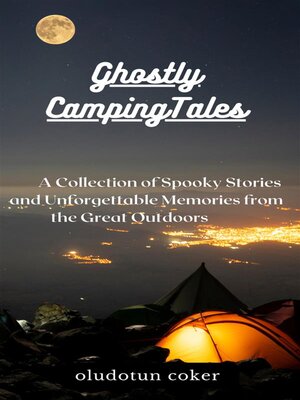 cover image of Ghostly Camping Tales